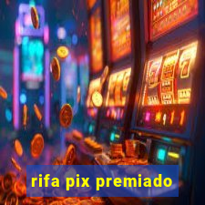 rifa pix premiado